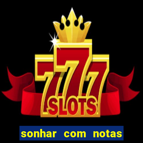 sonhar com notas de 20 reais